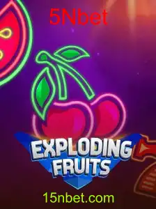 ExplodingFruits: Mergulhe na Aventura Frutal com 5Nbet